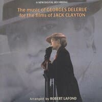 The Music of Georges Delerue For The Films of Jack Clayton