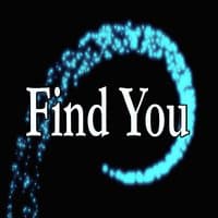 Find You (Homage to Nick Jonas)