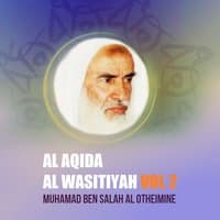 Al Aqida Al Wasitiyah Vol 2