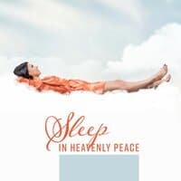 Sleep in Heavenly Peace: Evening Meditation, Healing Therapy, Clear Your Mind, Very Relaxing Music