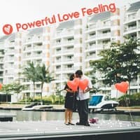 Powerful Love Feeling - Love Somebody, Show Feelings, Joy and Happiness, Amorous and Emotional, True Love, Passionate Kisses