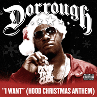 I Want (Hood Christmas Anthem)