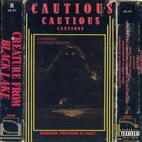 Cautious