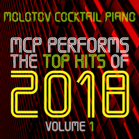 MCP Performs The Top Hits of 2018, Vol. 1