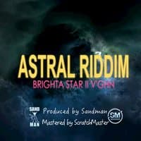 Astral Riddim