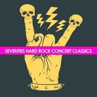 Seventies Hard Rock Concert Classics