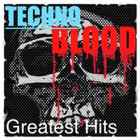 Techno Blood Greatest Hits