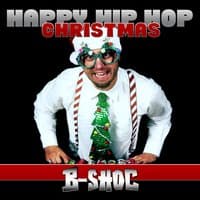 Happy Hip Hop Christmas