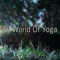 56 World of Yoga