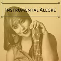 Instrumental Alegre - Música Levantar o Humor e Auto-estima