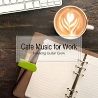 Cafe Music for Work