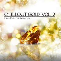 Chillout Gold, Vol. 2 (Gold Chillout Selection)