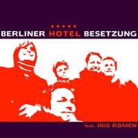 Berliner Hotel Besetzung