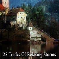 25 Tracks Of Relaxing Storms