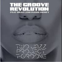 The Groove Revolution