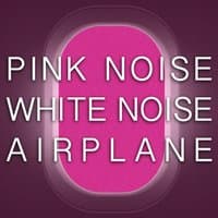 Pink Noise White Noise Airplane