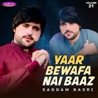 Yaar Bewafa Nai Baaz, Vol. 21