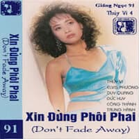 Xin đừng phôi phai (Giáng Ngọc Tape 91)