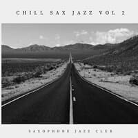 Chill Sax Jazz vol 2