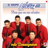 Para Que No Me Olvides: Más Duranguense