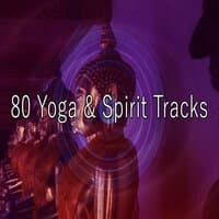 80 Yoga & Spirit Tracks