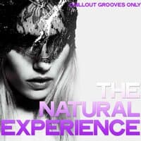 The Natural Experience