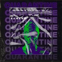 Quarantine