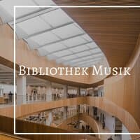 Bibliothek Musik: Musik zum Lesen, Klaviermusik zur tiefen Entspannung, Alpha-Wellen zur Konzentration