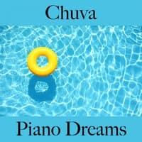 Chuva: Piano Dreams - A Melhor Música Para Relaxar