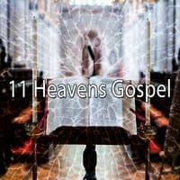 11 Heavens Gospel