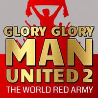 Glory Glory Man United 2