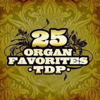 25 Organ Favorites