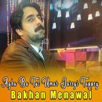 Agha Ba Tol Umar Jaregi Tappey - Single