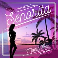 Senorita