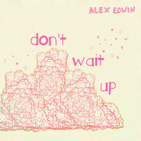 Don't Wait Up