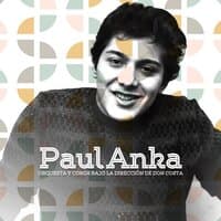 Paul Anka Orquesta Y Coros Bajo La Dirección De Don Costa