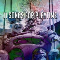 11 Songs for Playtime