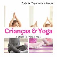 Crianças & Yoga