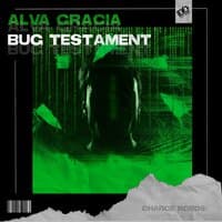 Bug Testament