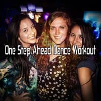 One Step Ahead Dance Workout