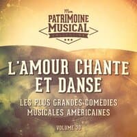 Main Title (Overture) (Extrait de la comédie musicale « L'amour chante et danse »)