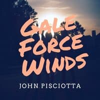 Gale Force Winds