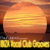 Ibiza Vocal Club Grooves