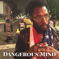 Dangerous Mind