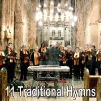 11 Traditional Hymns