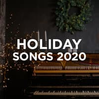 Holiday Songs 2020