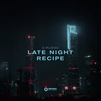 Late Night Recipe