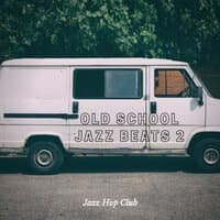 Old School Jazz Beats 2