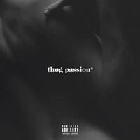 Thug Passion