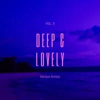 Deep & Lovely, Vol. 3